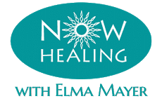 Now Healing with Elma Mayer Now Healing with Elma Mayer