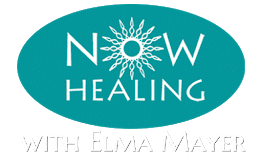 Now Healing with Elma Mayer Now Healing with Elma Mayer